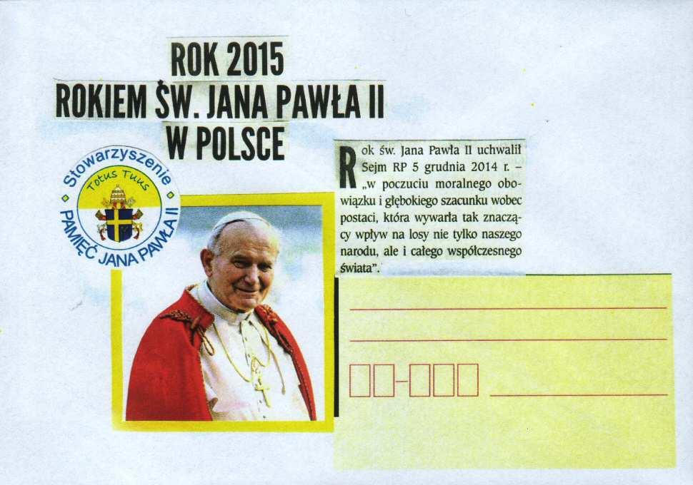 Cax-02 2015 Cax-02r 2015 koperta wydawca- PZF Wadowice. ROK ŚW. JANA PAWŁA II. 2015. r. rewers koperty Cax-02. 2015. ROK ŚW. JANA PAWŁA II. 95.rocznica urodzin 18.05.1920.