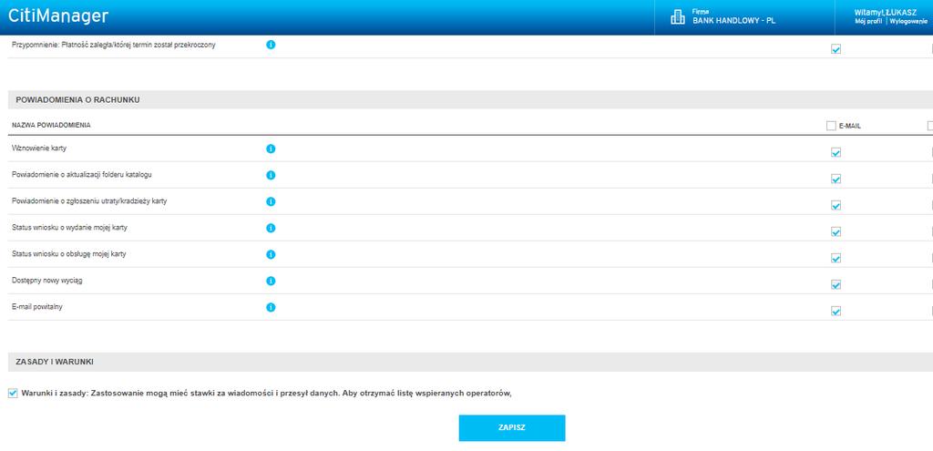 3. Zaznacz również wybrane powiadomienia w formie e-maili dotyczące Rachunku statusu karty i wyciągów. UWAGA. Niektóre powiadomienia mogą być niedostępne (wyszarzone).