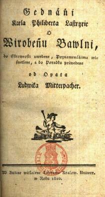 JURAJ ZAJONC 68 Návod na pestovanie bavlníka a spracovanie bavlny z roku 1810 Obr. č.