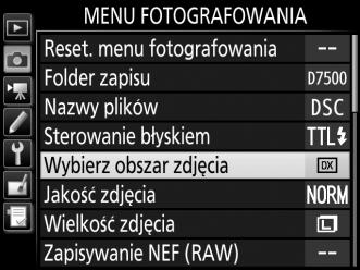 Obszar zdjęcia można wybrać przy pomocy opcji Wybierz obszar zdjęcia w menu fotografowania lub naciskając element sterujący i obracając pokrętłem sterującym.