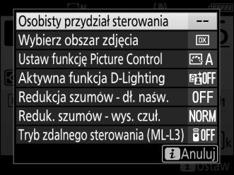 Przycisk i Aby uzyskać dostęp do poniższych opcji, naciśnij przycisk i podczas fotografowania z użyciem wizjera lub fotografowania w trybie podglądu na żywo.