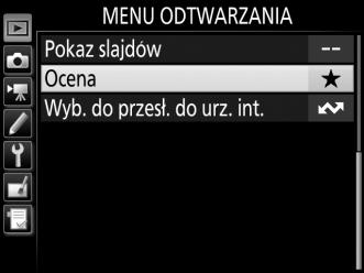 Ocenianie wielu zdjęć Użyj opcji Ocena z menu odtwarzania, aby ocenić wiele zdjęć. 1 Wybierz Ocena. Wyróżnij Ocena w menu odtwarzania inaciśnij 2. 2 Oceń zdjęcia.