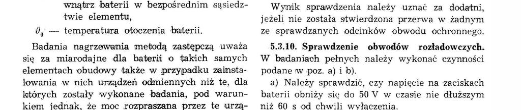 fj - 0 przy rost temperatury eementu bez obudowy (rwantość tę naeży przyjąć według dokumentacj W)'twórcy eementu ub zmerzyć podczas bezpośrednego badana wykonanego wg odpowednej normy :przedmotowej),