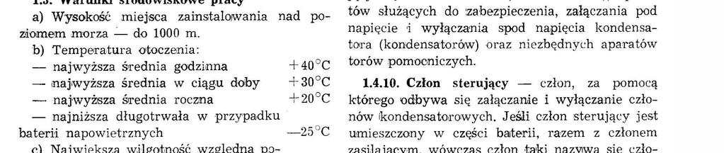 - w podzemach kopań (twkże bezpecznych pod wzgędem wybuchowym), - w obektach komunkacyjnych (srt:atk, tabor tratkcj eektrycznej), - 1W mejscach o charakterze specjanym, np. w!pomeszczenach zawerających gazy pary powodujące korozję, -!