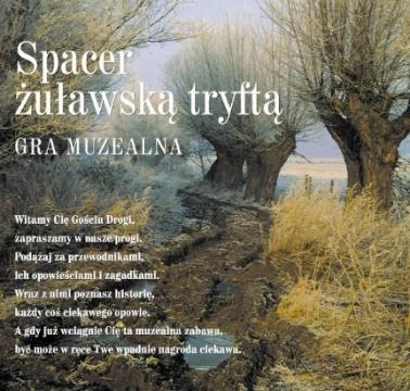 muzealnej Spacer żuławską tryftą.