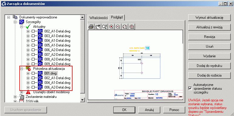ZD 2: Niezbędne rysunki zaznaczone do aktualizacji Zarządca Dokumentów automatycznie wykrywa tylko te rysunki, które rzeczywiście wymagają