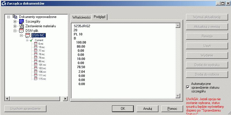 ZD 4: Automatyczna aktualizacja plików NC-DSTV Zarządca Dokumentów sprawdza czy pliki NC-DSTV są aktualne, czy wymagają automatycznej aktualizacji.