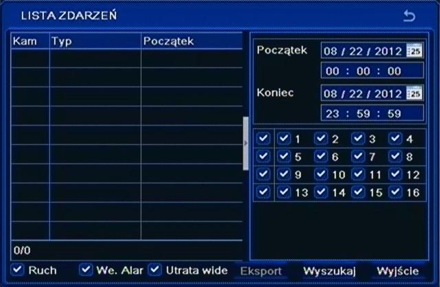NDR-BA3208 i NDR-BA3416 Instrukcja obsługi wer.1.1 KONFIGURACJA REJESTRATORA 5.2.2. Zdarzenia Po wybraniu z menu INFORMACJE pozycji ZDARZENIA pojawi się poniższy ekran.
