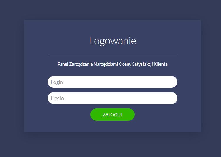Panel administracyjny Zarządzania Narzędziami Oceny Satysfakcji Klienta Logowanie Aby zalogować się do panelu administracyjnego Zarządzania Narzędziami Oceny Satysfakcji Klienta