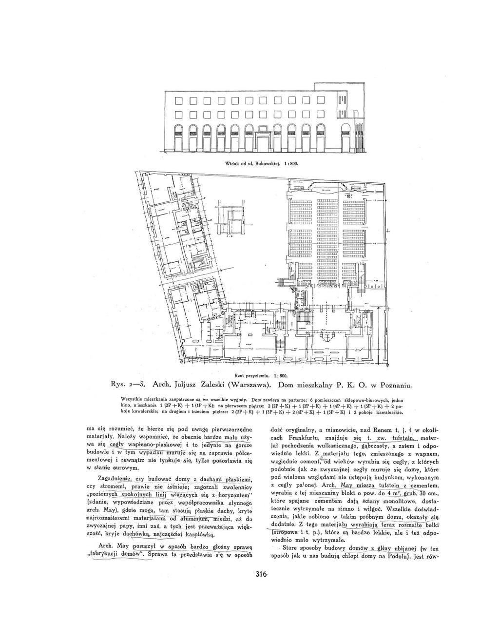 DDDDDDDDDDD Widok od ul. Bukowskiej. 1 i 800, Rzut przyziemia. 1: 800. Rys. 2 3. Arch, Juljusz Zaleski (Warszawa). Dom mieszkalny P. K. O. w Poznaniu.