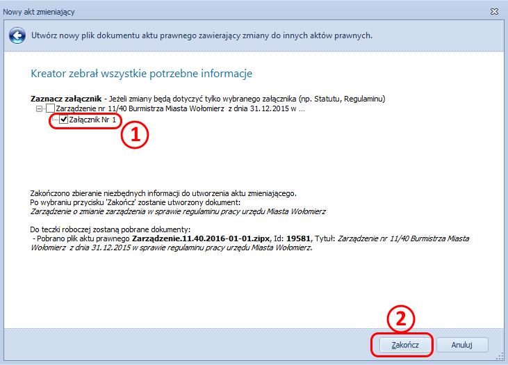 W następnym oknie określamy czy zmiana będzie dotyczyła całego aktu, czy tylko załącznika (w zależności od wyboru, edytor zaproponuje odpowiednią logikę tworzenia treści aktu