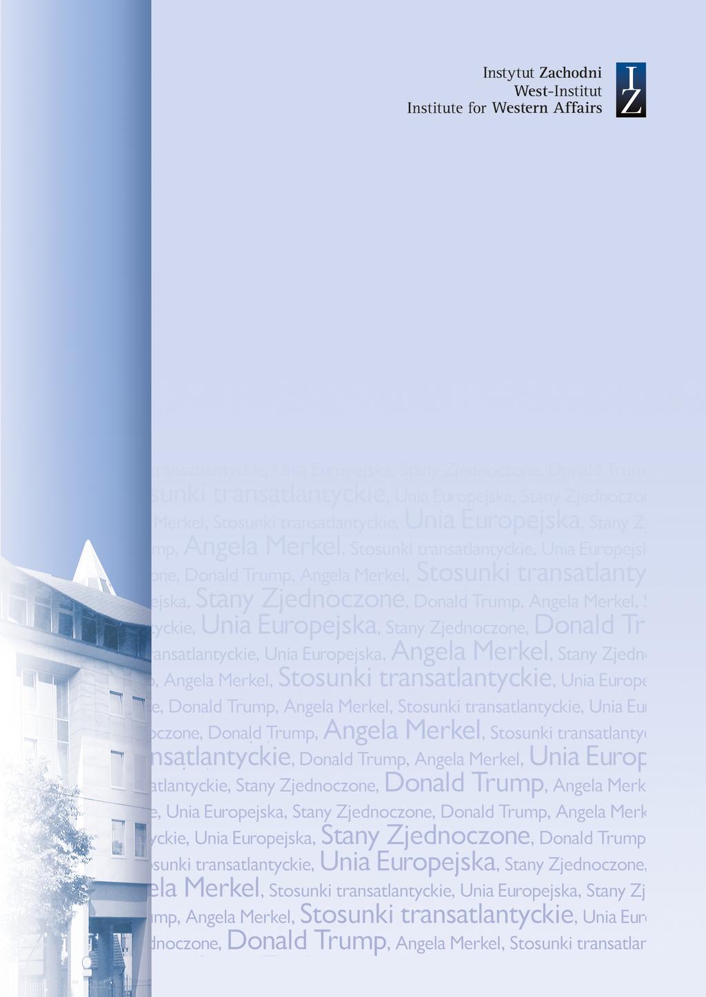 NR 20(I) IZ Policy Papers Prezydentura Trumpa i