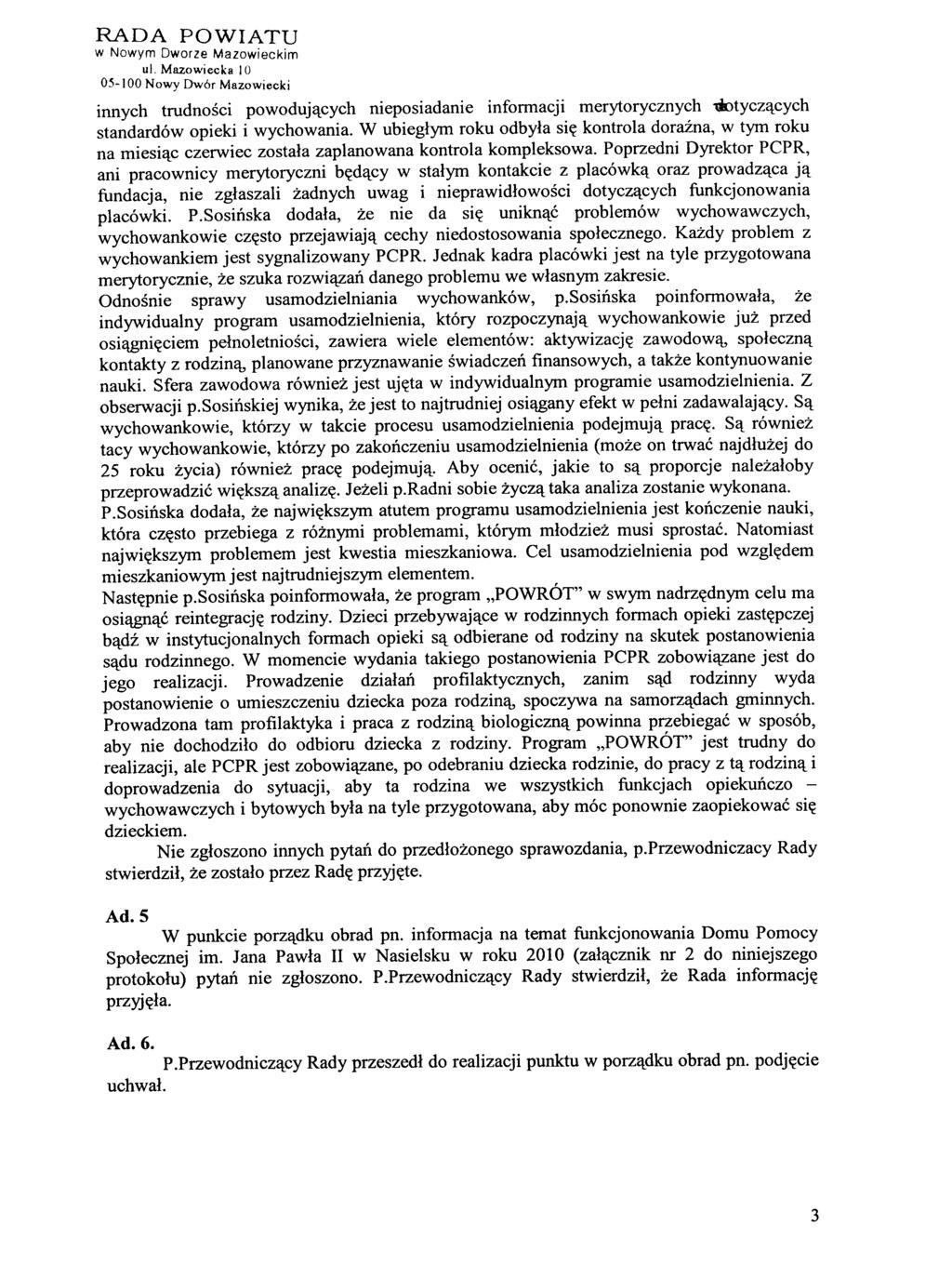 05-\00 Nowy Dwór Mazowiecki innych trudności powodujących nieposiadanie informacji merytorycznych ~tyczących standardów opieki i wychowania.
