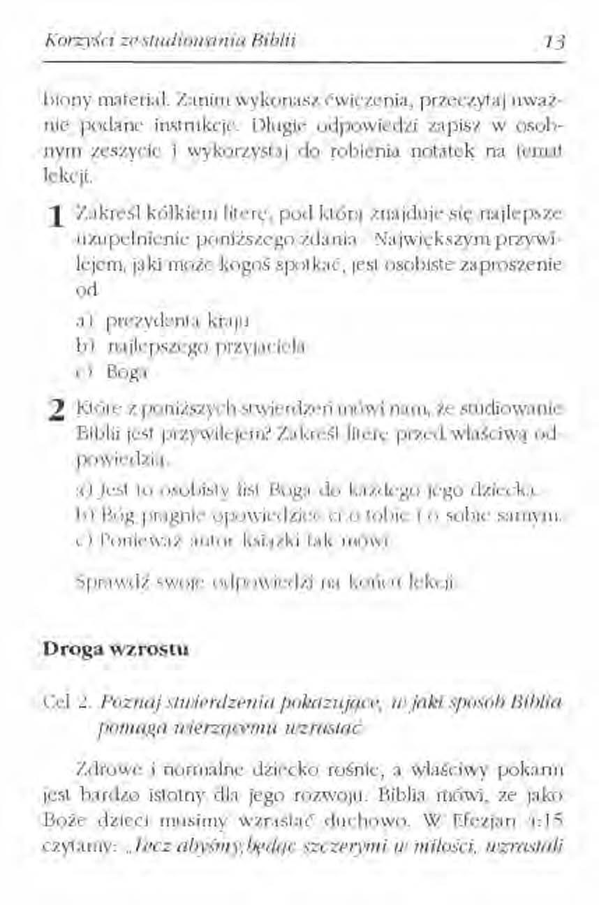 Korz.ysci ze studiowania Biblii 13 biony materiał. Zanim wykonasz ćwiczenia, przeczytaj uważnie podane instrukcje.