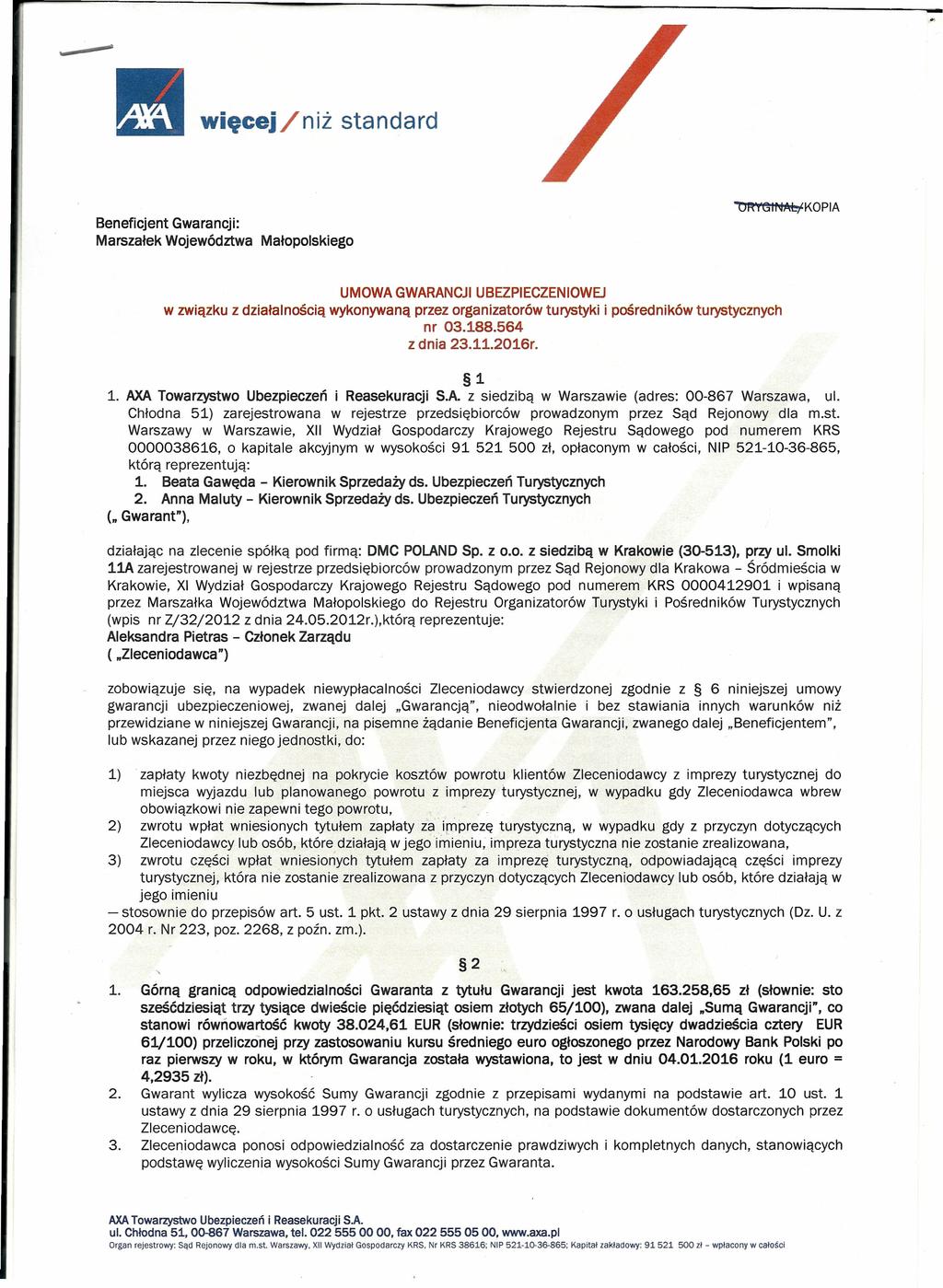 - - II "~i ~lr~~kopia Beneficjent Gwarancji: Marszałek Województwa Małopolskiego UMOWA GWARANCJIUBEZPIECZENIOWEJ w związku z działalnością wykonywaną przez organizatorów turystyki i pośredników