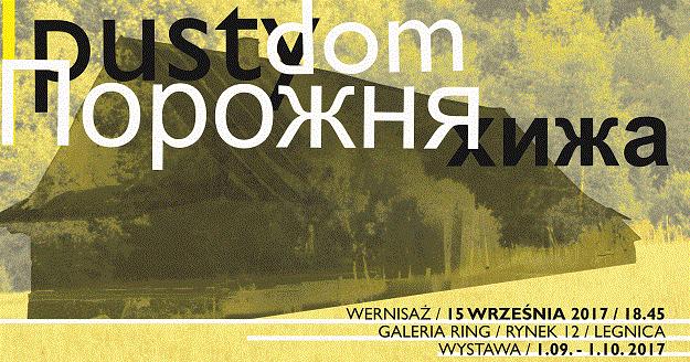 WYDARZENIA CZASOWE XVII Łemkowskie Jeruzalem Pusty Dom 10.11.2017 31.12.2017. Centrum Kultury im. B. I. Antonycza Wstęp wolny www.lemkounion.republik a.