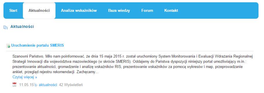 5. Aktualności Zakładka Aktualności zawiera informacje o działaniach podejmowanych przez UMWM w zakresie innowacyjności oraz inne informacje związane z innowacyjnością, systemem SMERIS itp.