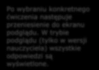 Podgląd ćwiczenia z odpowiedziami Po wybraniu konkretnego ćwiczenia następuje przeniesienie do