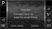 Zmiana ustawień funkcji fotografowania Zmiana kolejności ikon (Układ ikon) Na ekranie menu fotografowania można dodawać ikony lub zmieniać ich rozmieszczenie. Dodawanie ikon Wyświetl ekran ustawień.