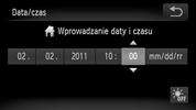 Ustawianie daty i godziny Menu ustawień Data/czas zostanie wyświetlone po pierwszym włączeniu aparatu.