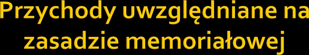 z pozarolniczej działalności gospodarczej; z działów specjalnych produkcji rolnej; z kapitałów pieniężnych, m.