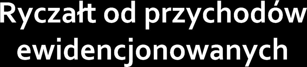art. 6 ust. 1 u. z. p. d. o. f. Opodatkowaniu ryczałtem od przychodów ewidencjonowanych podlegają przychody osób fizycznych z pozarolniczej działalności gospodarczej, o których mowa w art.