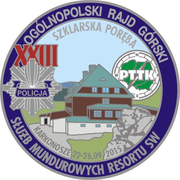XXIII OGÓLNOPOLSKI RAJD GÓRSKI SŁUŻB MUNDUROWYCH RESORTU SPRAW WEWNĘTRZNYCH KARKONOSZE 2015 Komisja Turystyki w resorcie spraw wewnętrznych w dniach 22 26 września 2015 roku zorganizowała XXIII
