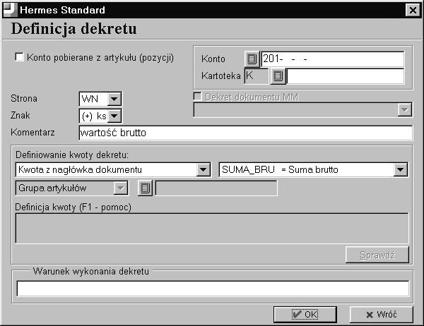 Do tabeli pozycji dodaje się (opcja Dodaj) definicji dekretów.