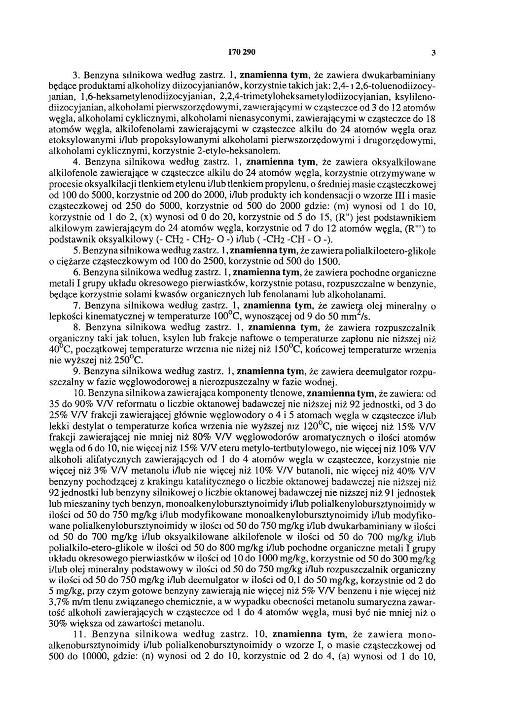 170 290 3 3. Benzyna silnikowa według zastrz.