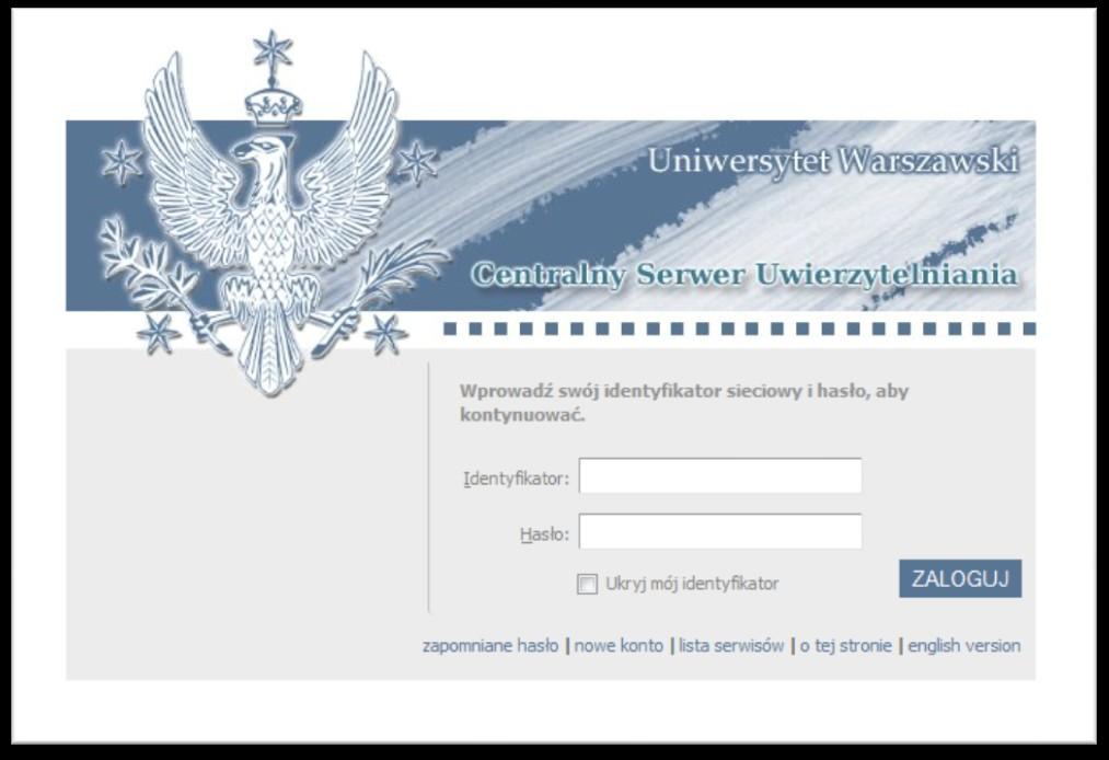 Logowanie USOSWeb ( i do innych serwisów) Centralny Serwer Uwierzytelniania (CAS) Poprzez ten serwer logujemy się do wszystkich serwisów UW Identyfikator to nasz nr PESEL (sztuczny PESEL dla