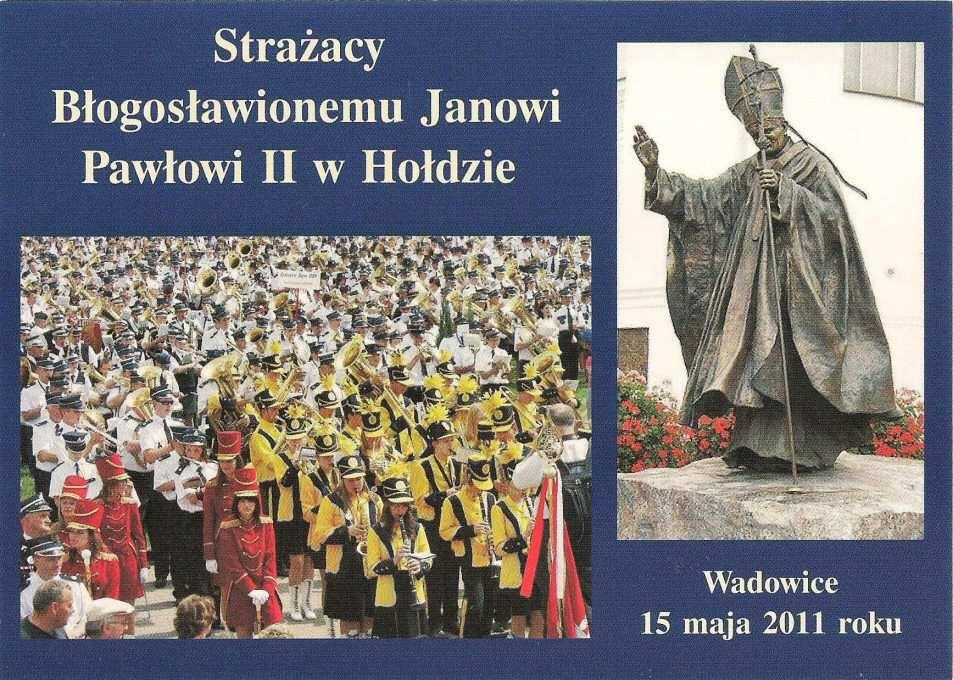 Jan Paweł II. r. rewers widokówki Cax-45. Cax-46 2011 Cax-46r 2011 widokówka wydawca Zarząd Główny Związku OSP RP. Strażacy Błogosławionemu Janowi Pawłowi II w hołdzie.