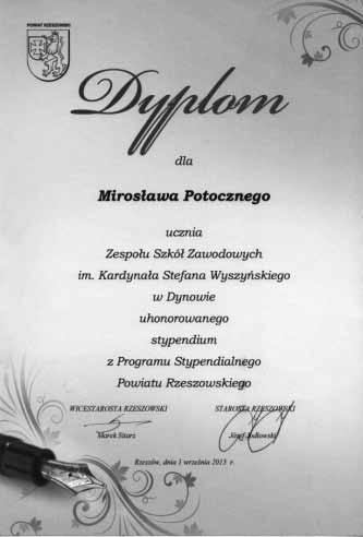 Nr 6/251 DYNOWINKA 25 Stypendyści Zespołu Szkół Zawodowych im. Kard. Stefana Wyszyńskiego w Dynowie - najlepsi z najlepszych.