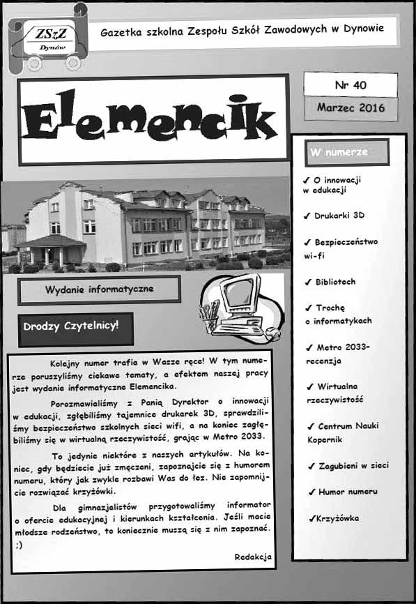 Od 1999 roku działania młodych redaktorów koordynują p. Beata Irzyk i p. Renata Mazur. Stałą opiekę nad gazetką sprawuje p. dyrektor Halina Cygan, która aktywnie wspiera działania młodzieży.