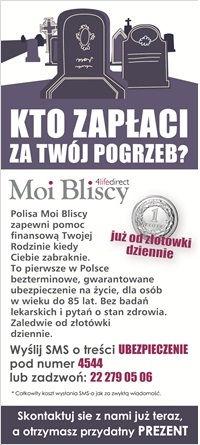 Radio Materiały reklamowe ubezpieczenia na życie Moi Bliscy oznaczone przez Spółkę znakami: 1. MB_Party_Radio_90_Bliscy_4244 prezentowane w Programie I Polskiego Radia w okresie od 1 lutego 2012 r.