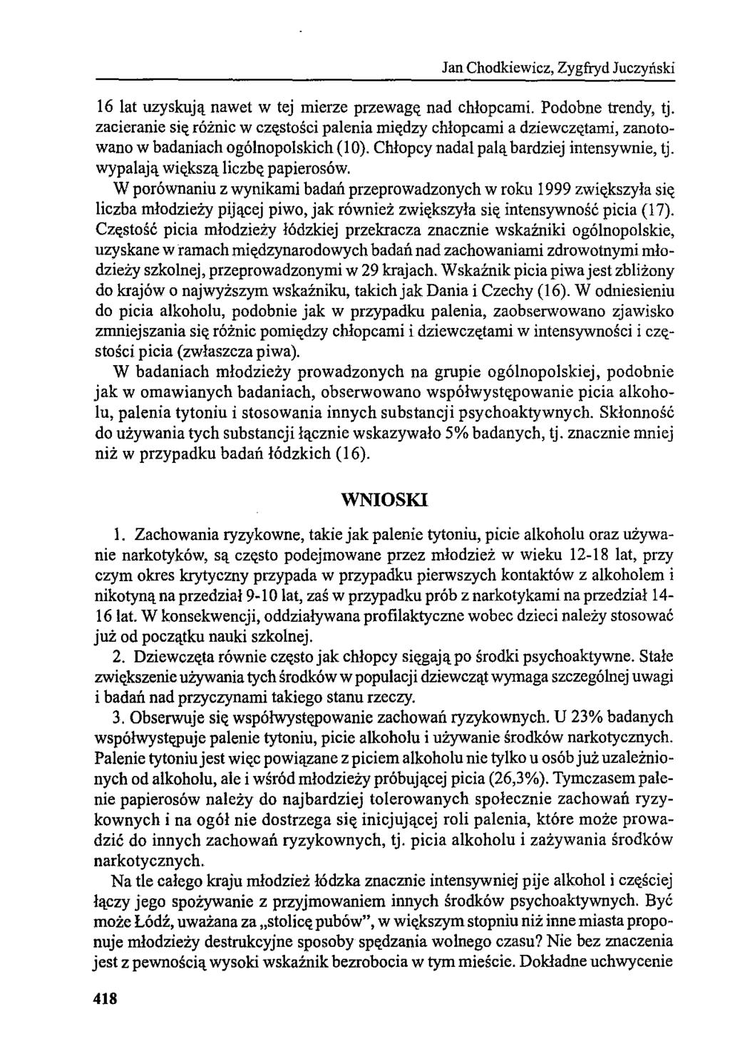 Jan Chodkiewicz, Zygfryd Juczyński 16 lat uzyskują nawet w tej mierze przewag«nad chłopcami. Podobne trendy, tj.