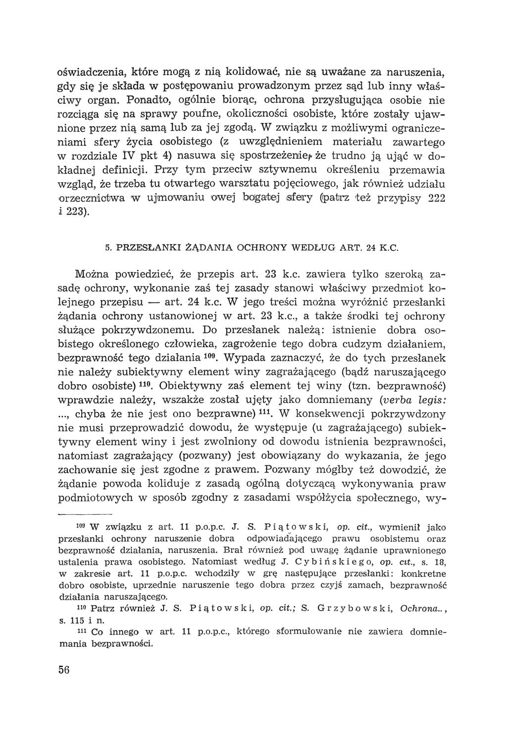 oświadczenia, które mogą z nią kolidować, nie są uważane za naruszenia, gdy się je składa w postępowaniu prowadzonym przez sąd lub inny właściwy organ.