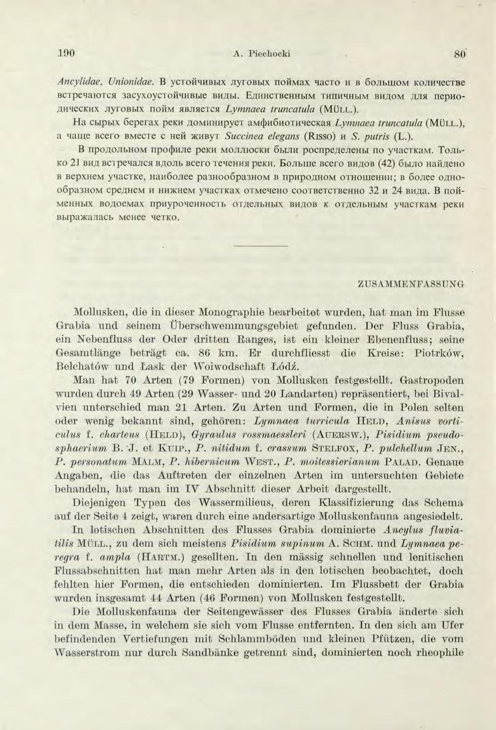 190 A. Piechocki 80 Ancylidae, Unionidae. B ycxoiihmbmx jiyrobbix noiiiviax Macro n b 6ojibinovi KOJiHHecTBe BCipeaaroToi aacyxoyc i o mm mbwe bhuw.