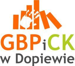 Gminna Biblioteka Publiczna i Centrum Kultury w Dopiewie ul. Konarzewska 12, 62-070 Dopiewo 61 8148 223 biblioteka@bibldop.