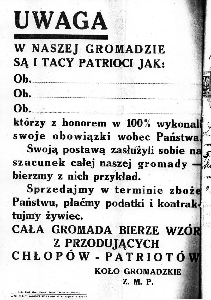 przejęli pełnomocnicy gromadzkich rad narodowych, powoływani przez gromadzką radę narodową. Pełnomocnik działał w oparciu o wytyczne GRN i był łącznikiem między gromadą a wsią.