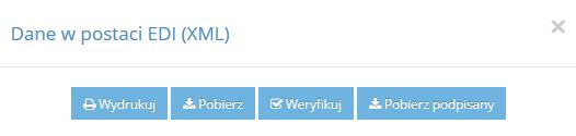 kwalifikowanym podpisem elektronicznym po naciśnięciu 13Metryczka EDI(XML) Wybrane dokumenty posiadają