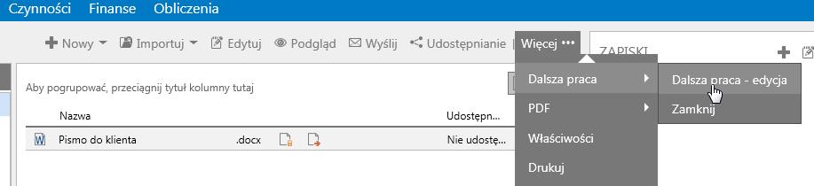 Możliwe jest przekazywanie dokumentów, wiadomości e-mail, notatek oraz raportów telefonicznych do dalszej pracy.