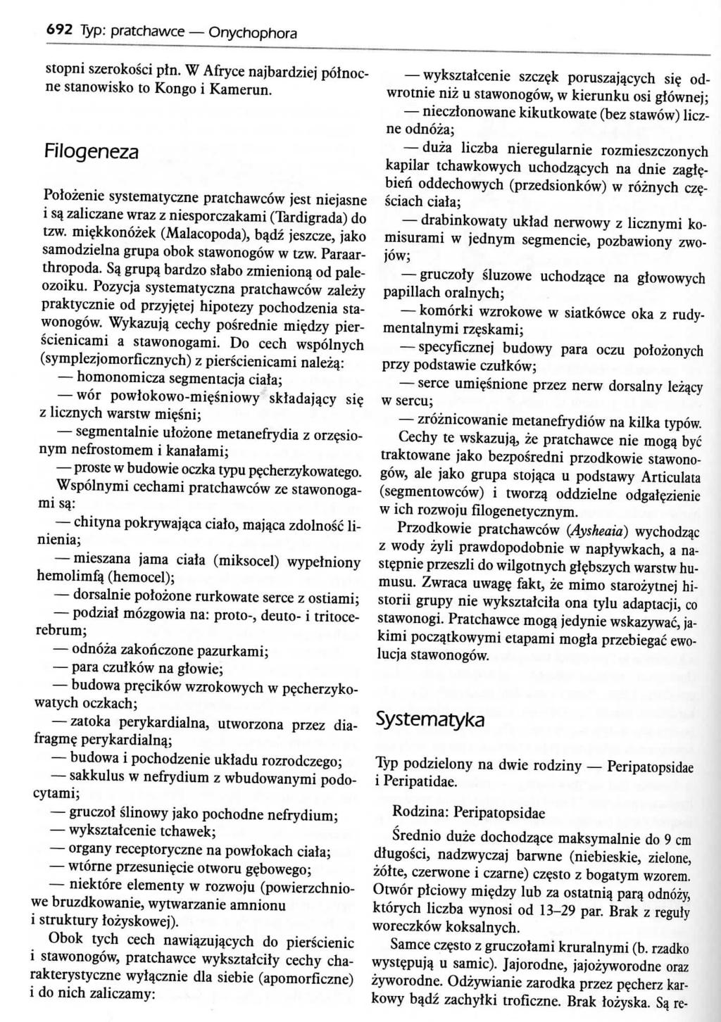 692 lyp: pratchawce Onychophora stopni szerokosci pfn. W Afryce najbardziej polnocne stanowisko to Kongo i Kamerun.