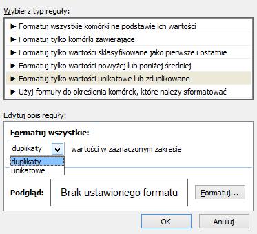 Formatowanie warunkowe