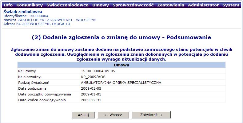 Dodanie zgłoszenia zmiany do umowy Opcja Zatwierdź