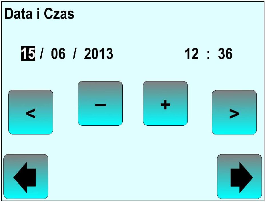 4) Data i Czas Przyciski umożliwiają przechodzenie pomiędzy kolejnymi polami nastaw daty i czasu (czarne podświetlenie wybranego pola). Przyciski zmieniają wartość wybranego pola.