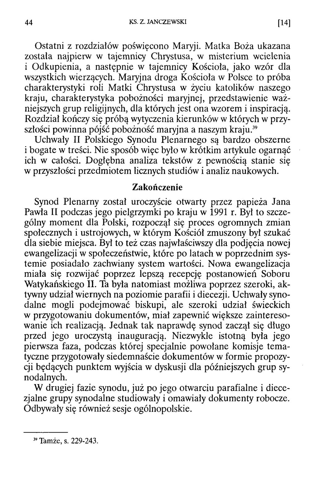 44 KS. Z. JANCZEWSKI [14] Ostatni z rozdziałów poświęcono Maryji.