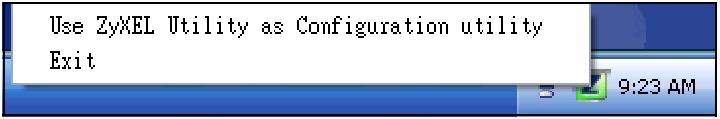 5. Uwaga dla użytkowników Windows XP Aby używać funkcji Windows Zero Configuration (WZC), należy kliknąć prawym przyciskiem myszy ikonę i wybrać z