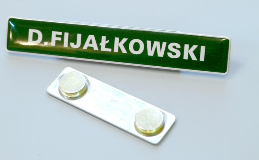 WZÓR WYKONANIA: Identyfikator imienny wzór wykonania.