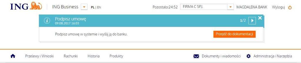 otrzymasz może znajdować się na różnym etapie procesu.