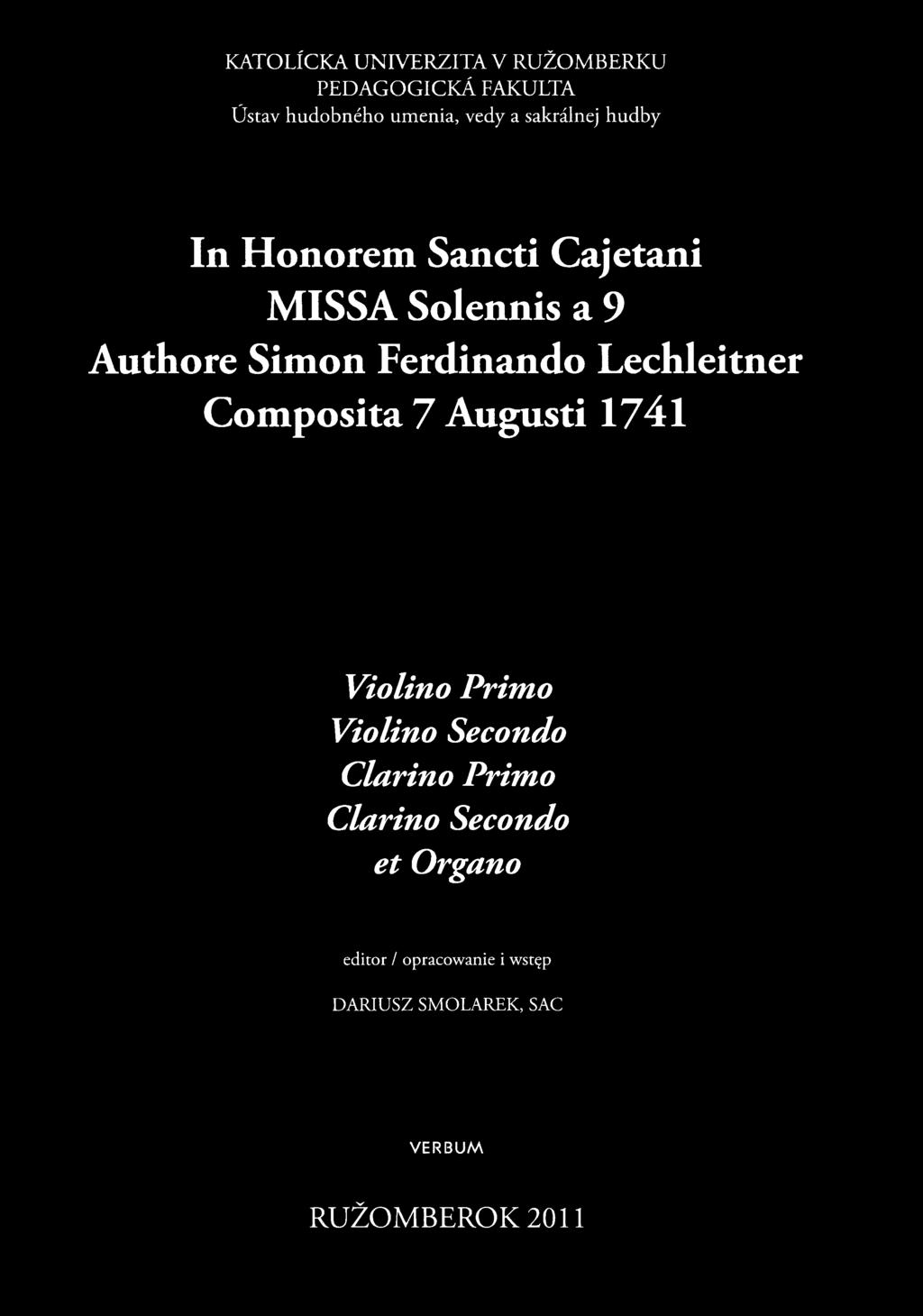 Composita 7 Augusti 1741 Canto Alto Tenore Basso Violino Primo Violino Secondo Clarino Primo